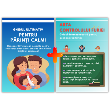 🟡 Bestsellerul ghid pentru Parenting Liniștit & Arta Controlului Furiei