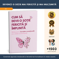 Cum să devii fericită și împlinită: Cel mai vândut ghid pentru încredere emoțională și o relație armonioasă + BONUSURI