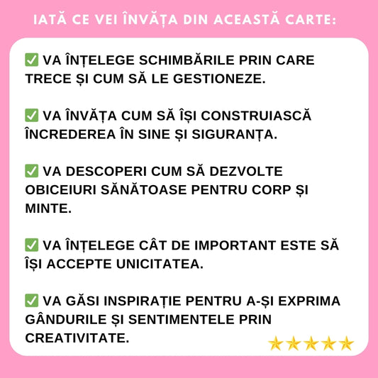 Cel mai bine vândut ghid pentru o creștere lipsită de griji: Tot ce trebuie să știe o fetiță între 8 și 12 ani + BONUS
